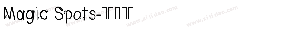 Magic Spots字体转换